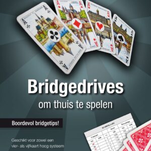Bridgedrives om thuis te spelen - deel 8
